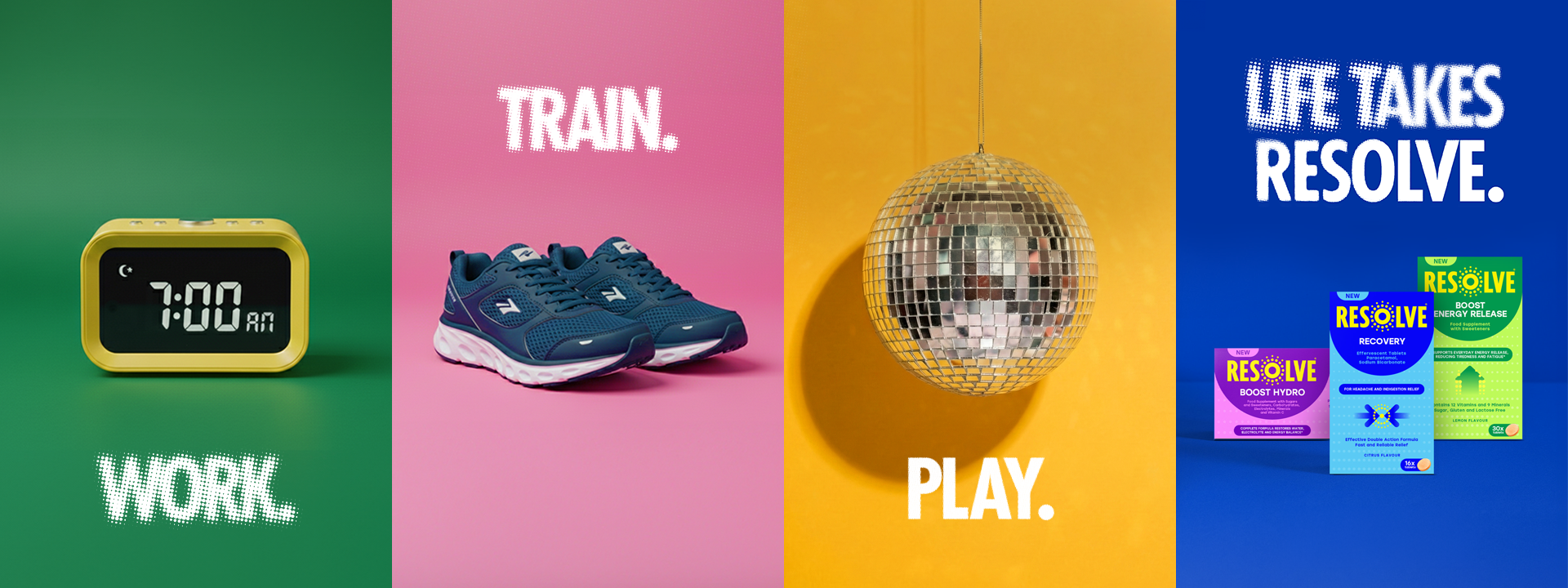 Work. Train. Play. Life Takes Resolve.